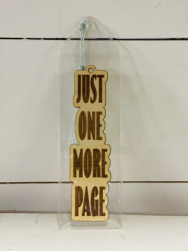 Wooden Bookmark Just One More Page